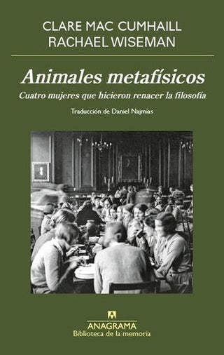 Animales metafísicos | Clare Mac Cumhaill