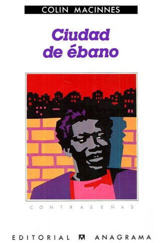 Ciudad de ébano | Colin MacInnes