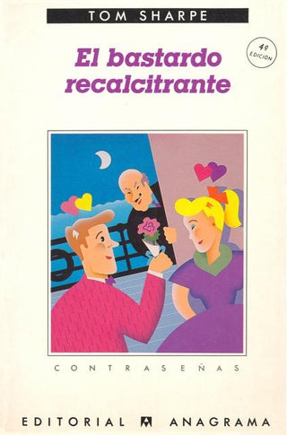 El bastardo recalcitrante | Tom Sharpe