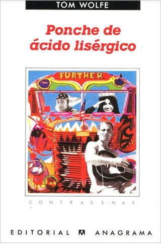 Ponche de ácido lisérgico | Tom Wolfe