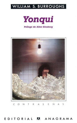 Yonqui | William S. Burroughs
