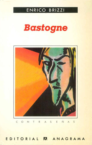 Bastogne | Enrico Brizzi