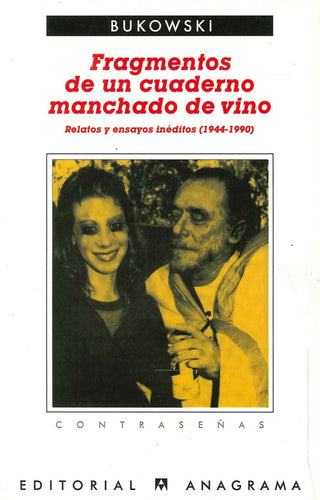 Fragmentos de un cuaderno manchado de vino | Charles Bukowski
