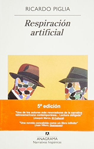 Respiración artificial | Ricardo Piglia
