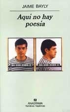 Aquí no hay poesía | Jaime Bayly