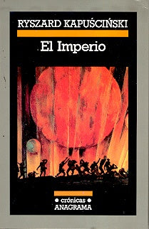 El Imperio | Ryszard Kapuscinski