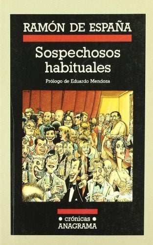 Sospechosos habituales | Ramón de España