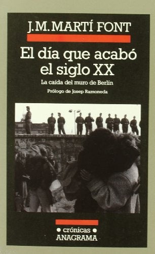 El día que acabó el siglo XX | Josep Mª Martí Font