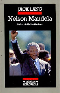 Nelson Mandela; Lección de vida para el futuro | Jack Lang