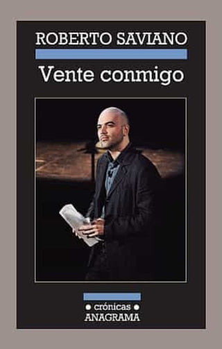 Vente conmigo | Roberto Saviano