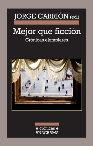 Mejor que ficción | Jordi Carrion Galvez