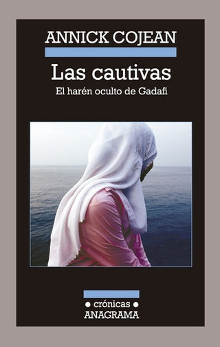 Las cautivas | Annick Cojean