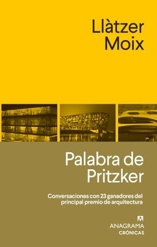 Palabra de Pritzker | Llatzer Moix
