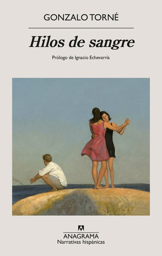 Hilos de sangre | Gonzalo Torné