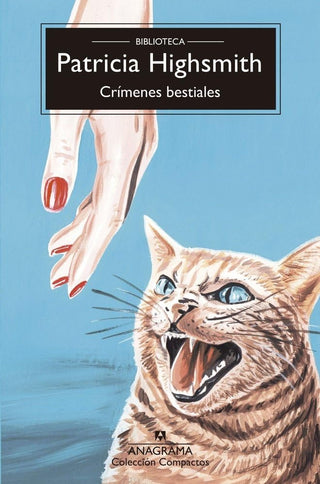 Crímenes bestiales | Patricia Highsmith