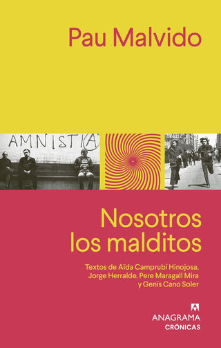 Nosotros los malditos | Pau Malvido