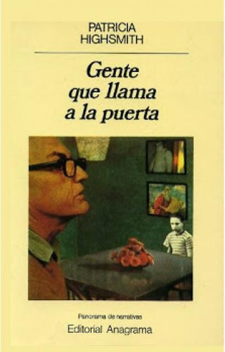 Gente que llama a la puerta | Patricia Highsmith