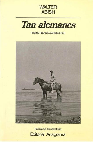 Tan alemanes | Walter Abish