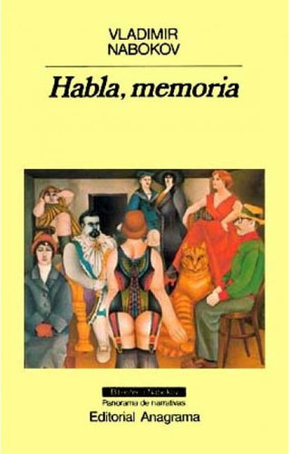 Habla, memoria | Vladimir Nabokov