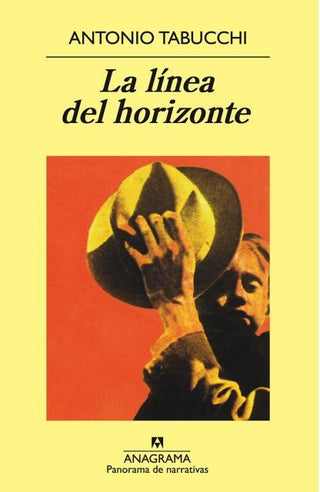 La línea del horizonte | Antonio Tabucchi