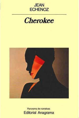 Cherokee | Jean Echenoz