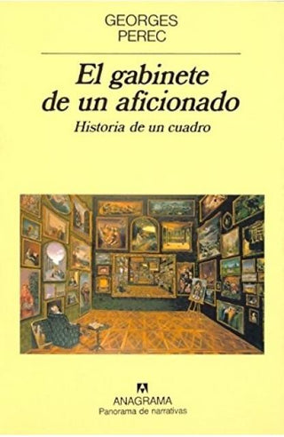 El gabinete de un aficionado | Georges Perec