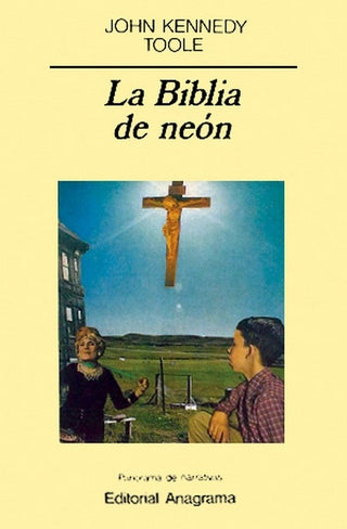 La Biblia de neón | John Kennedy Toole