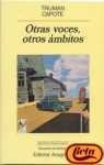 Otras voces, otros ámbitos | Truman Capote