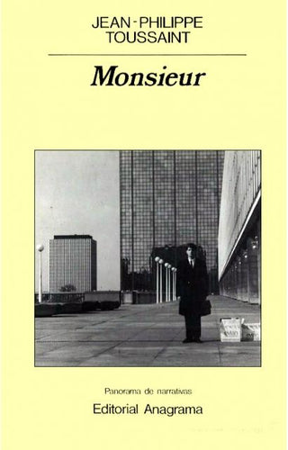 Monsieur | Jean - Philippe Toussaint
