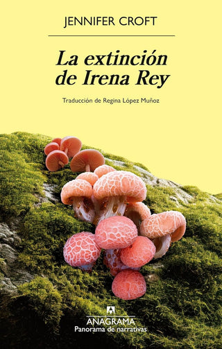 La extinción de Irena Rey | Jennifer Croft