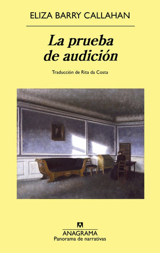 La prueba de audición | Eliza Barry Callahan