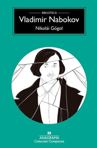 Nikolái Gógol | Vladimir Nabokov