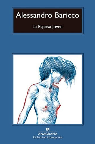 La Esposa joven | Alessandro Baricco
