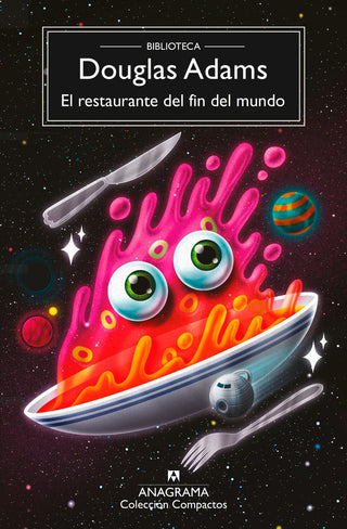 El restaurante del fin del mundo | Douglas Adams