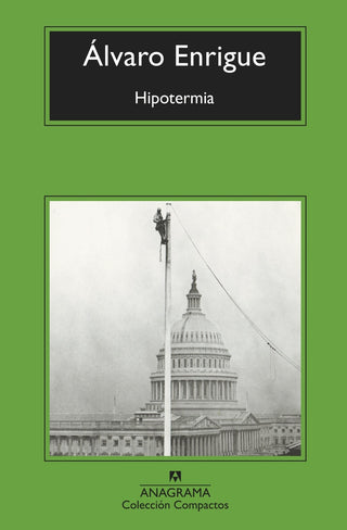 Hipotermia | Álvaro Enrigue
