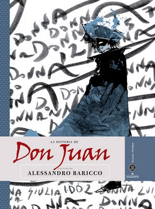La historia de don juan | Alessandro Baricco