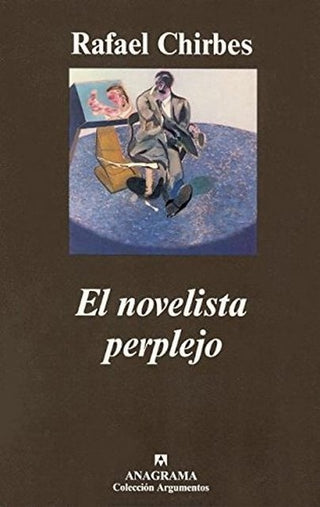 El novelista perplejo | Rafael Chirbes