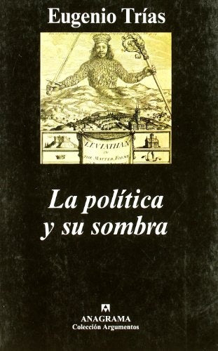 La política y su sombra | Eugenio Trías