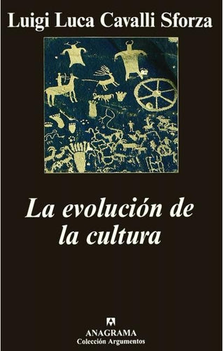 La evolución de la cultura; Propuestas concretas para futuros estudios | Luigi Luca Cavalli Sforza