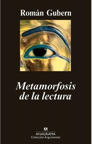 Metamorfosis de la lectura | Román Gubern