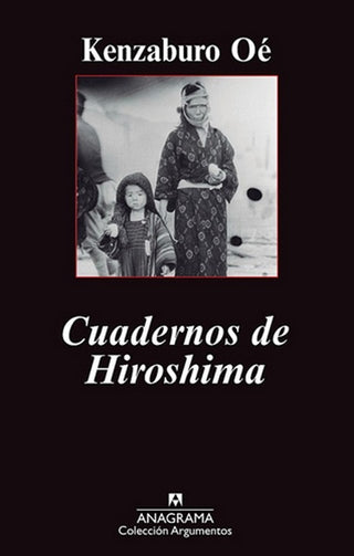 Cuadernos de Hiroshima | Kenzaburo Oe