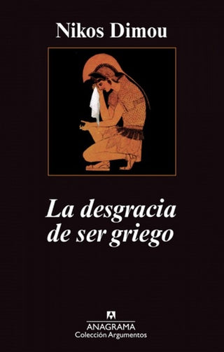 La desgracia de ser griego | Nikos Dimou