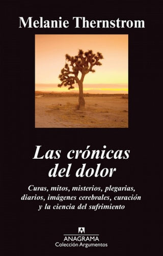 Las crónicas del dolor | Melanie Thernstrom