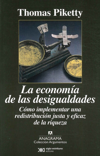 La economía de las desigualdades | Thomas Piketty