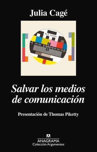 Salvar los medios de comunicación | Julia Cage