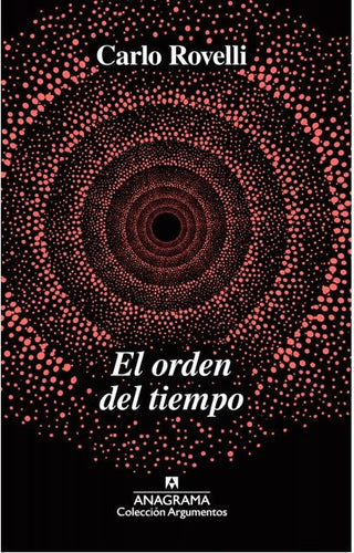 El orden del tiempo | Carlo Rovelli