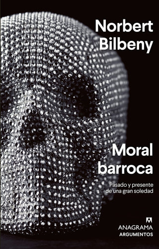Moral barroca | Norbert Bilbeny Garcia