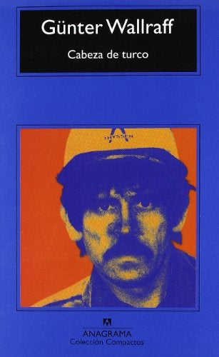 Cabeza de turco | Günter Wallraff