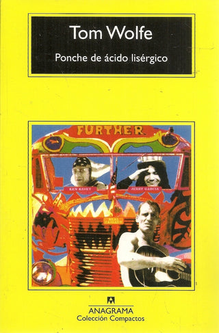 Ponche de ácido lisérgico | Tom Wolfe