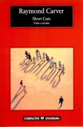 Short Cuts | Raymond Carver